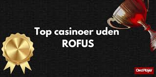 Casino Uden Om Rufus En Guide til Ansvarligt Spil Casino Uden Om Rufus En Guide til Ansvarligt Spil